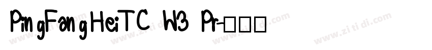 PingFangHeiTC W3 Pr字体转换